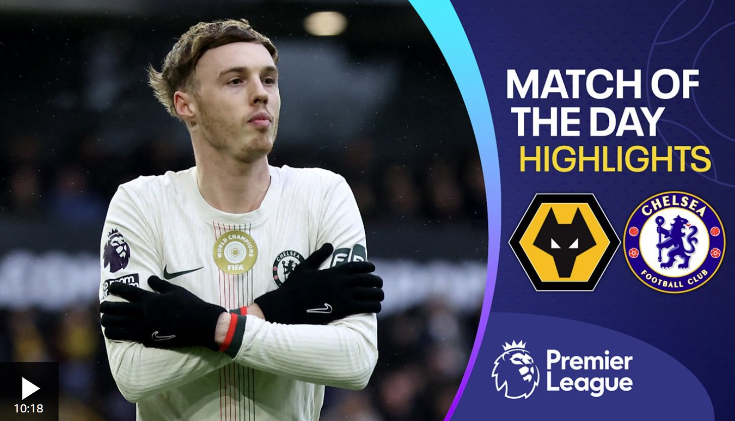 帕尔默上半场上演帽子戏法，切尔西战胜狼队