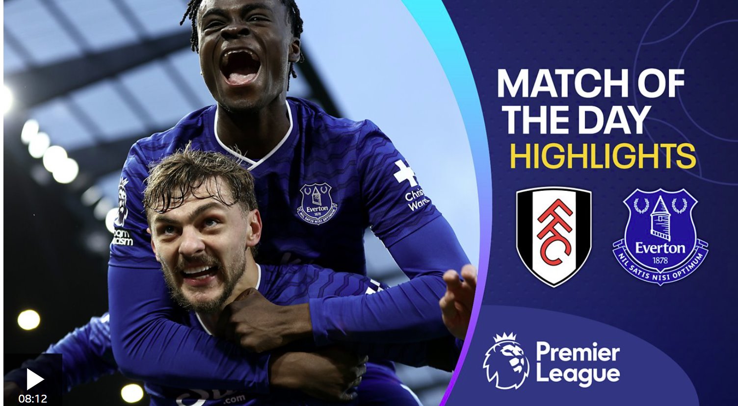 埃弗顿下半场逆转战胜富勒姆